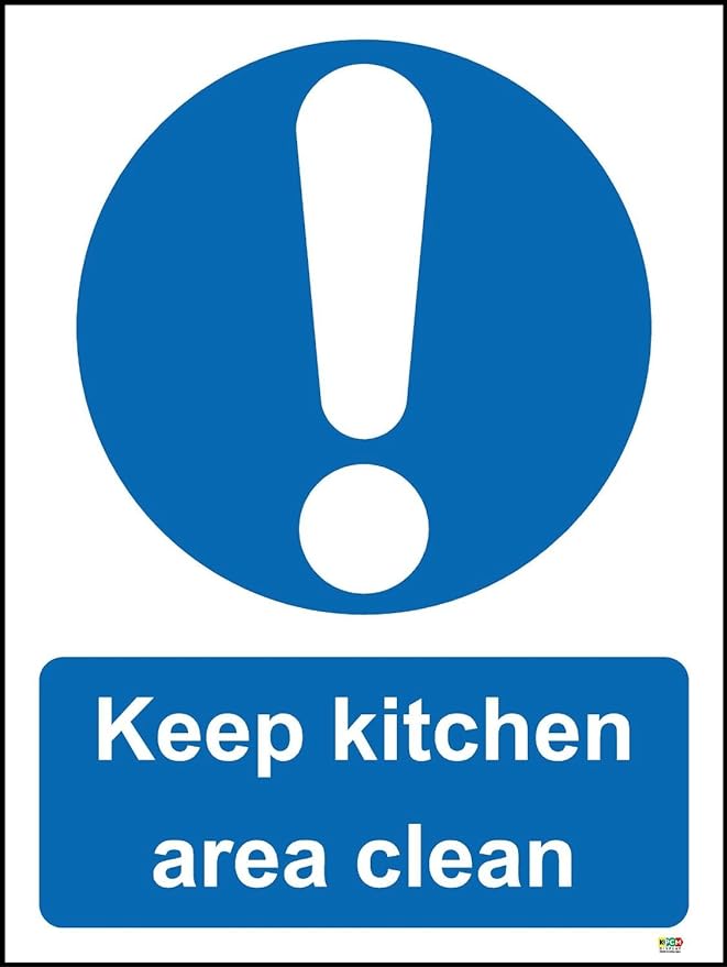 Clean and clear kitchen sign