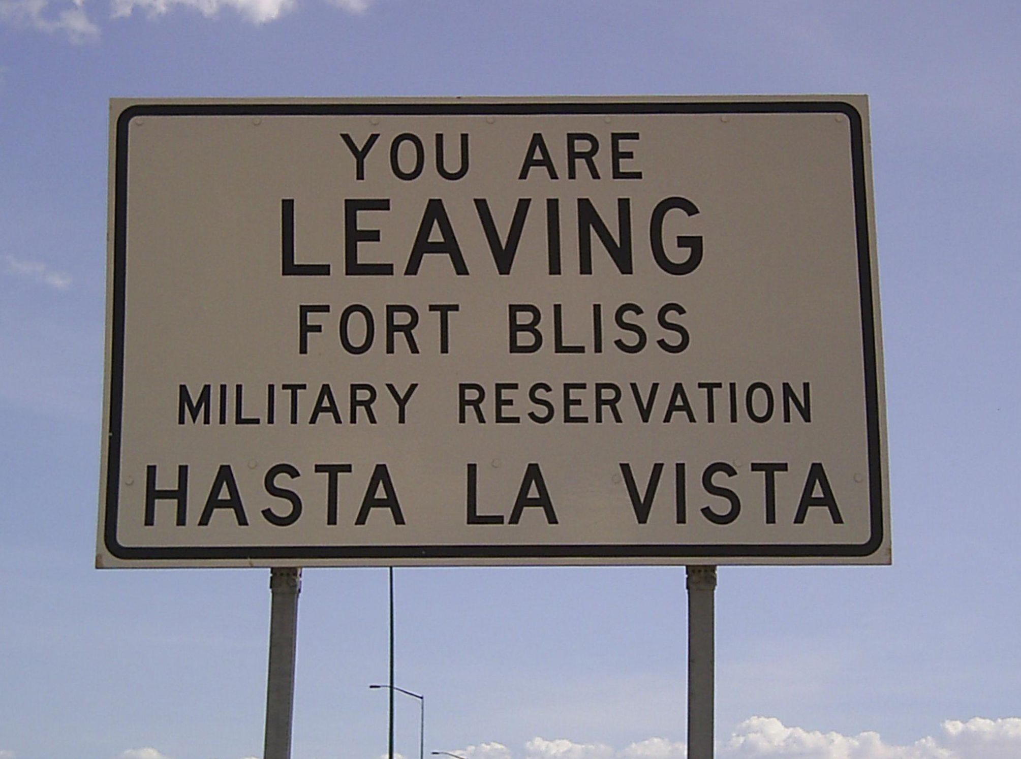 Hasta La Vista sign