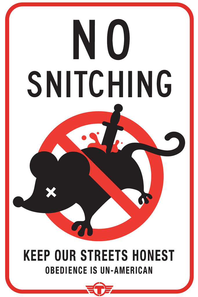 No-snitching sign