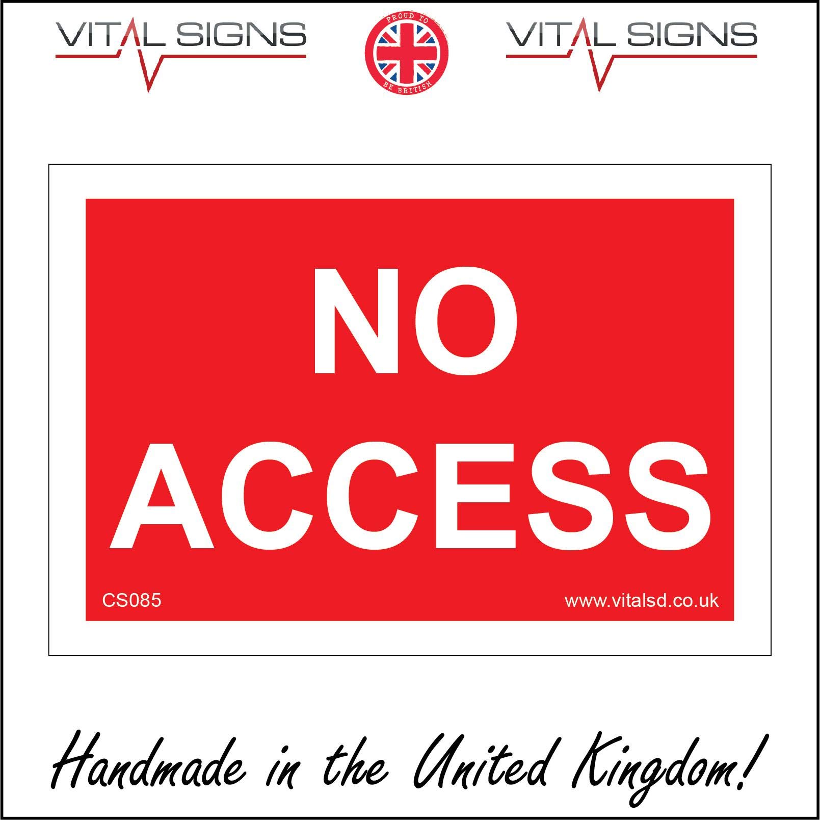Restricted access sign